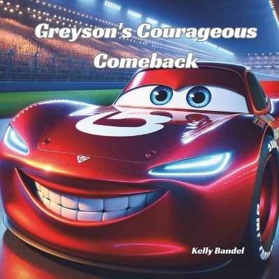 Book cover for Greyson's Courageous Comeback