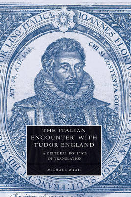 Cover of The Italian Encounter with Tudor England