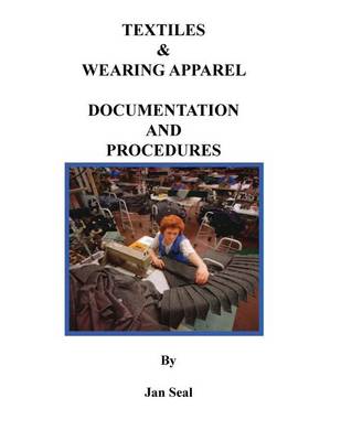 Book cover for Textiles and Wearing Apparel Documentation and Procedures