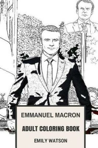 Cover of Emmanuel Macron Adult Coloring Book