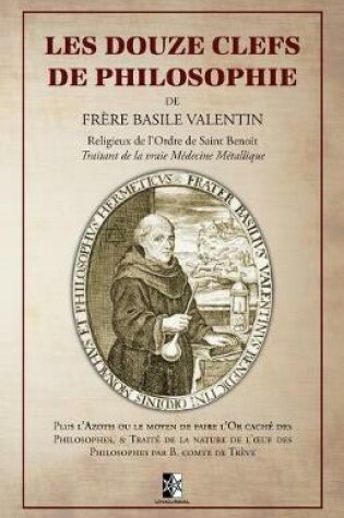 Cover of Les Douze Clefs de Philosophie de Frere Basile Valentin