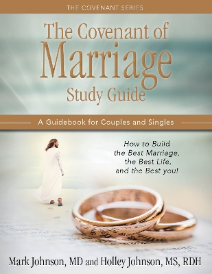 Book cover for THE COVENANT OF MARRIAGE STUDY GUIDE