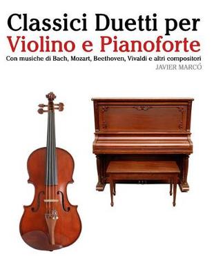 Book cover for Classici Duetti Per Violino E Pianoforte