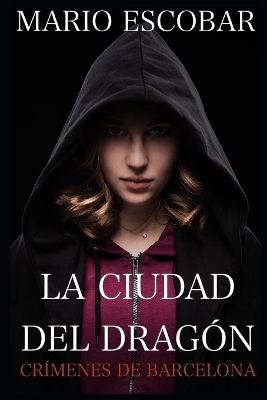 Book cover for La ciudad del dragón