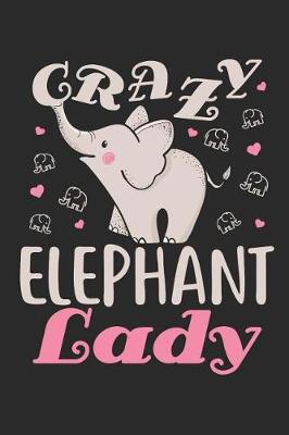 Book cover for Crazy Elephant Lady