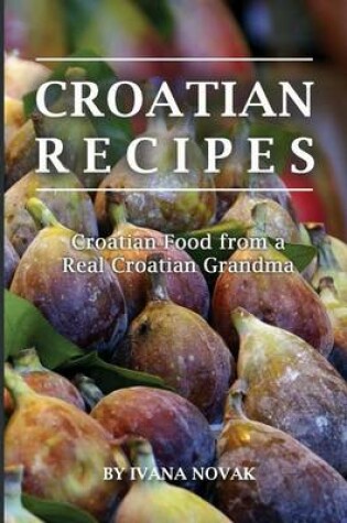 Cover of Croatian Recipes