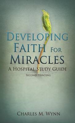 Book cover for Developing Faith For Miracles
