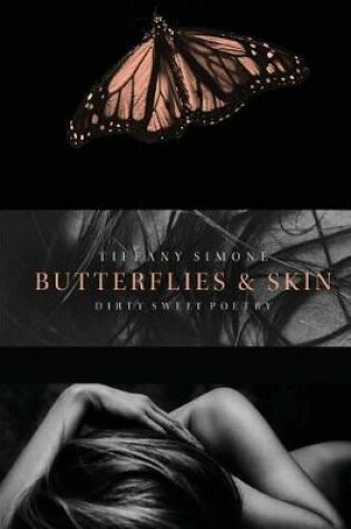 Cover of Butterflies & Skin