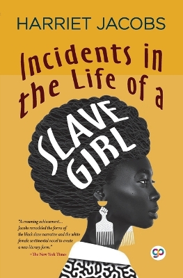 Book cover for Incidents in the Life of a Slave Girl (General Press)