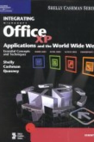 Cover of Integrating Office Xp Applications and the World Wide Web