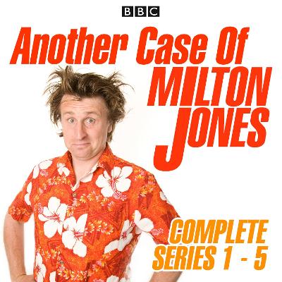 Book cover for Another Case of Milton Jones: Series 1-5