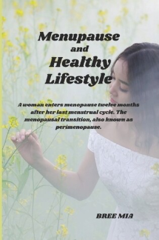 Cover of Menupause and healthy lifestyle
