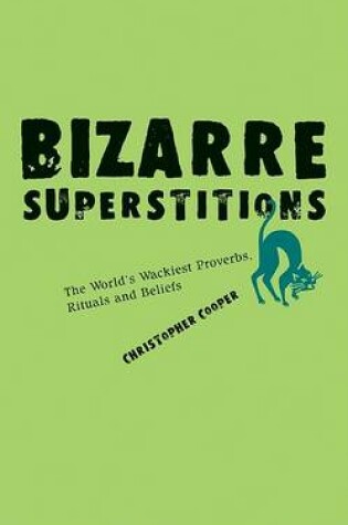 Cover of Bizarre Superstitions