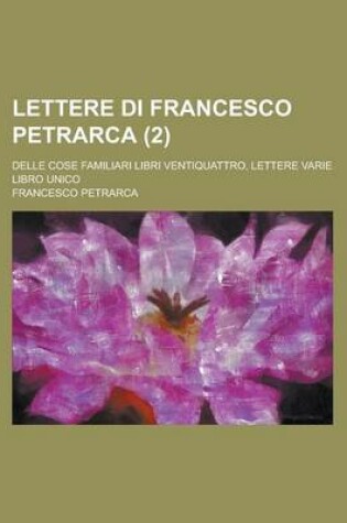 Cover of Lettere Di Francesco Petrarca (2)