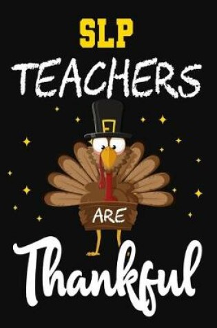 Cover of SLP Teachers Are Thankful