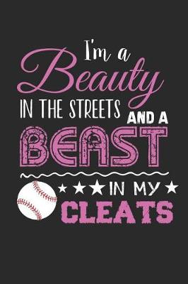 Book cover for I'm a Beauty in the Streets and Beast in My Cleats