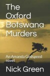 Book cover for The Oxford Botswana Murders