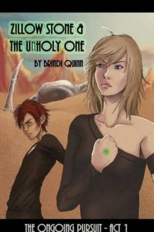 Cover of Zillow Stone and the Unholy One