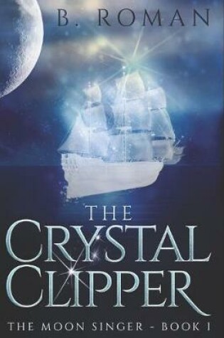 Cover of The Crystal Clipper