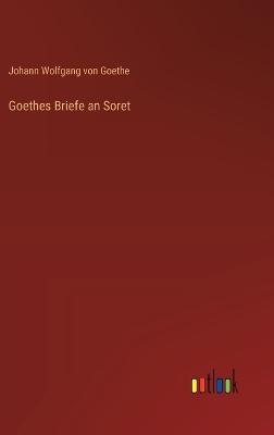 Book cover for Goethes Briefe an Soret