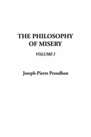 Cover of The Philosophy of Misery, V1