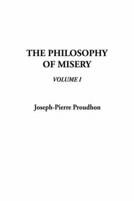 Book cover for The Philosophy of Misery, V1