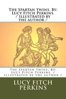 Book cover for The Spartan twins. By