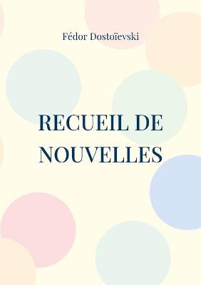 Book cover for Recueil de Nouvelles