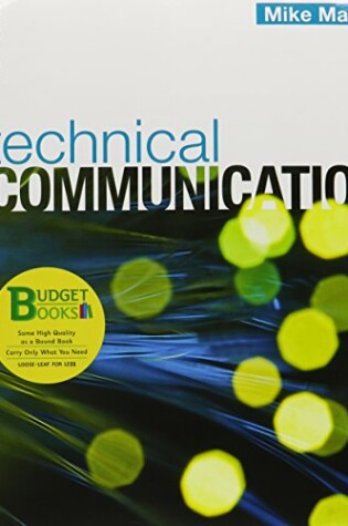 Cover of Loose-Leaf Version of Technical Communication 10e & Document Based Cases for Technical Communication 2e