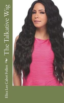 Book cover for The Talkative Wig