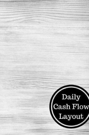 Cover of Daily Cash Flow Layout