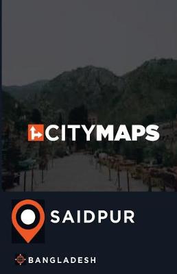 Book cover for City Maps Saidpur Bangladesh