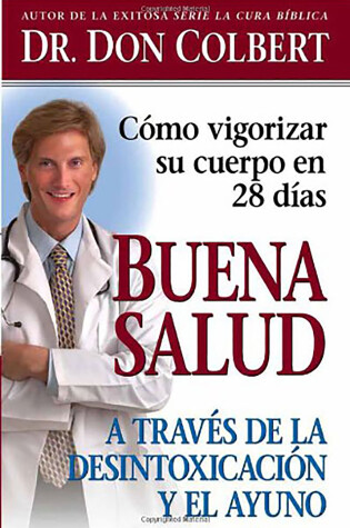 Cover of Buena Salud A Traves De La Desintoxicacion