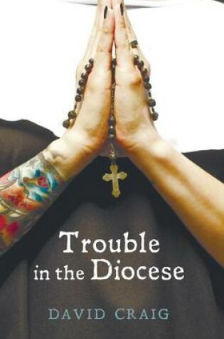 Cover of Trouble in the Diocese