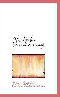 Book cover for Odi, Epodi E Sermoni Di Orazio