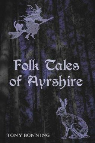 Cover of Folk Tales of Ayrshire