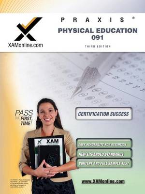 Cover of Praxis Physical Education 091 Teacher Certification Test Prep Study Guide