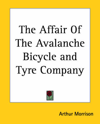 Book cover for The Affair Of The Avalanche Bicycle and Tyre Company