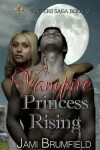 Book cover for Vampire Princess Rising