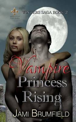 Book cover for Vampire Princess Rising