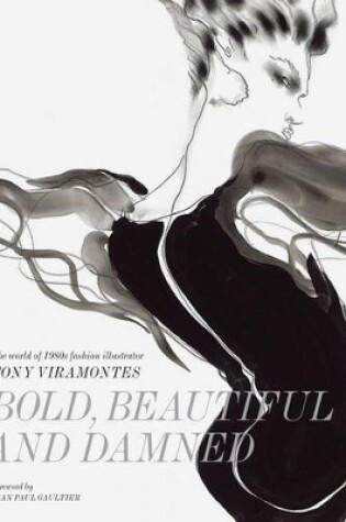 Cover of Bold, Beautiful and Damned