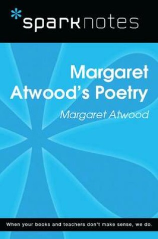 Cover of Margaret Atwood's Poetry (Sparknotes Literature Guide)