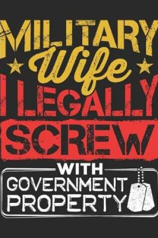 Cover of I Legally Screw with Government Property