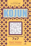 Book cover for Sudoku Kojun - 200 Easy to Medium Puzzles 7x7 (Volume 1)