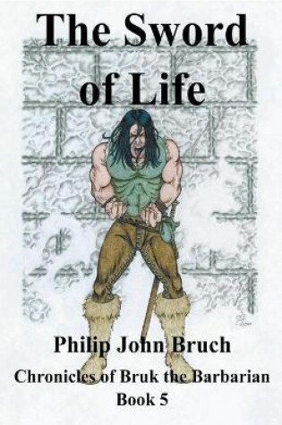Cover of The Sword of Life