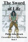 Book cover for The Sword of Life