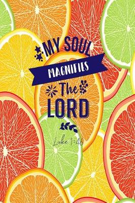 Book cover for My Soul Magnifies the Lord