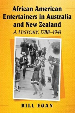 Cover of African American Entertainers in Australia and New Zealand