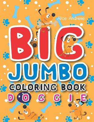 Book cover for Big Jumbo Coloring Book Doggie