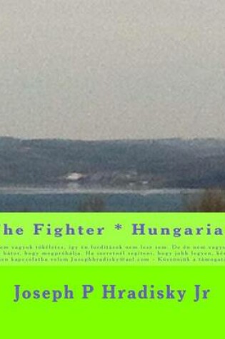 Cover of The Fighter * Hungarian